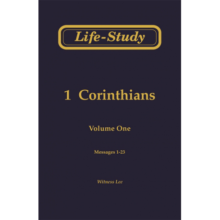 Life-Study of 1 Corinthians vol 1
